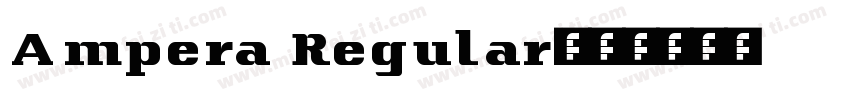 Ampera Regular字体转换